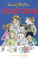 Secret Seven: 1: The Secret Seven