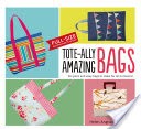 Tote-ally Amazing Bags