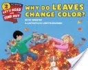 Why Do Leaves Change Color?