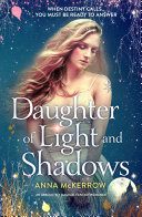 Daughter of Light and Shadows