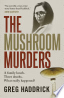 The Mushroom Murders