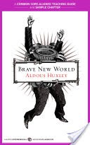 A Teacher's Guide to Brave New World