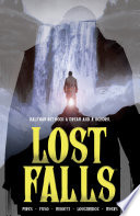 Lost Falls Volume 1