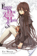 The Empty Box and Zeroth Maria, Vol. 3 (light novel)