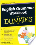 English Grammar Workbook For Dummies