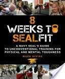 8 Weeks to SEALFIT