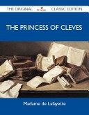 The Princess of Cleves - The Original Classic Edition