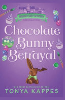 Chocolate Bunny Betrayal