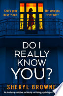 Do I Really Know You?