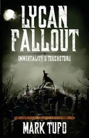 Lycan Fallout 4: Immortality's Touchstone