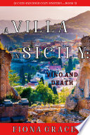 A Villa in Sicily: Vino and Death (A Cats and Dogs Cozy MysteryBook 3)