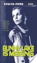 Bunny Lake is Missing