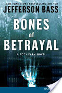 Bones of Betrayal LP