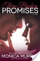 Three Broken Promises
