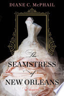 The Seamstress of New Orleans
