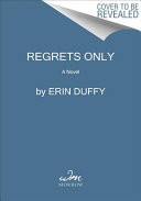 Regrets Only