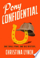 Pony Confidential