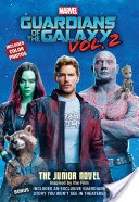 MARVEL's Guardians of the Galaxy Vol. 2: The Junior Novel