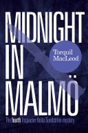 Midnight In Malm