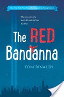 The Red Bandanna (Young Readers Adaptation)