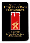 Jeffrey Gitomer's Little Black Book of Connections