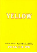 Yellow: Race In America Beyond Black And White