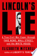 Lincolns Lie