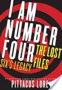 I Am Number Four: The Lost Files: Six's Legacy