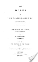 The Works of Sir Walter Ralegh, Kt: The history of the world