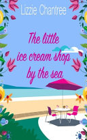 The Little Ice Cream Shop by the Sea