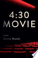 4:30 Movie: Poems