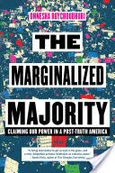 The Marginalized Majority