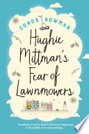 Hughie Mittman's Fear of Lawnmowers