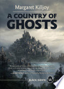 A Country of Ghosts