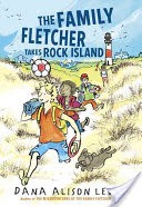 The Family Fletcher Takes Rock Island