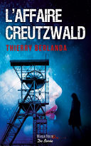 L'Affaire Creutzwald