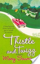 Thistle and Twigg