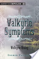 Valkyrie Symptoms