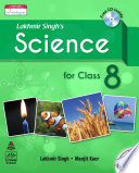 Lakhmir Singhs Science for Class 8