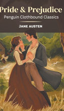 Pride and Prejudice (Penguin Clothbound Classics