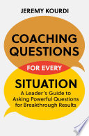 Coaching Questions for Every Situation