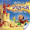 When a Dragon Moves In