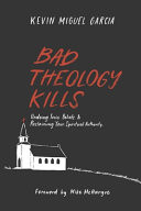 Bad Theology Kills