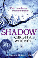 Shadow (The Romany Outcasts Series, Book 2)