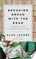 Breaking Bread with the Dead