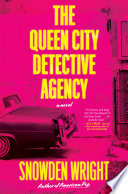 The Queen City Detective Agency