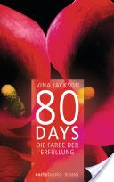 80 Days - Die Farbe der Erfllung