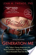 Generation Me - Revised and Updated