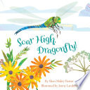 Soar High, Dragonfly