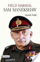 Field Marshal Sam Manekshaw